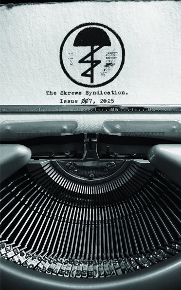 The Skrews Syndication, Issue 007 Cover